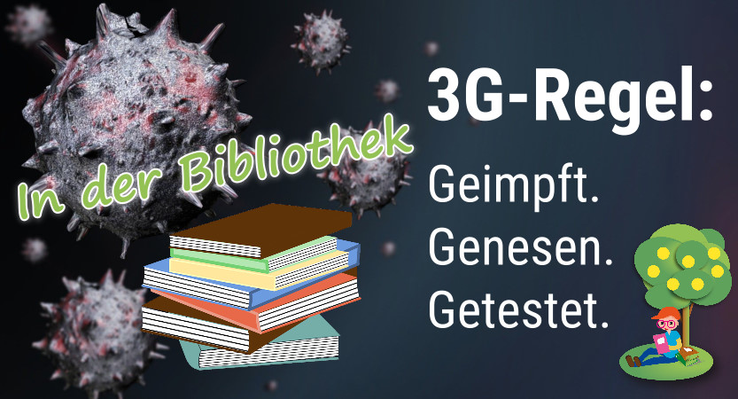 Read more about the article 3G-Regel in der Bibliothek