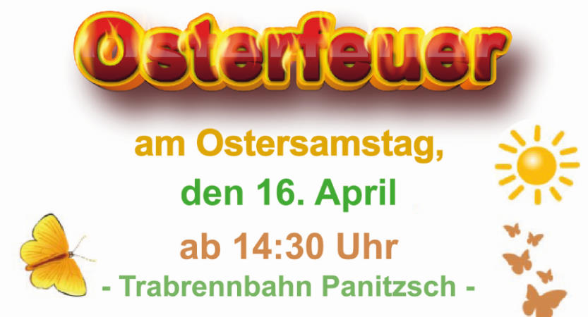 You are currently viewing Osterfeuer am 16. April 2022 auf der Trabrennbahn Panitzsch