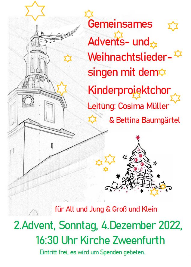 Gemeinsames Singen von Advents - und Weihnachtsliedern mit dem Kinderprojektchor @ Kirche Zweenfurth