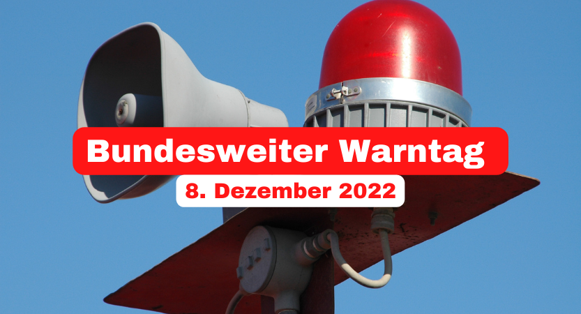 You are currently viewing Bundesweiter Warntag am 8. Dezember 2022